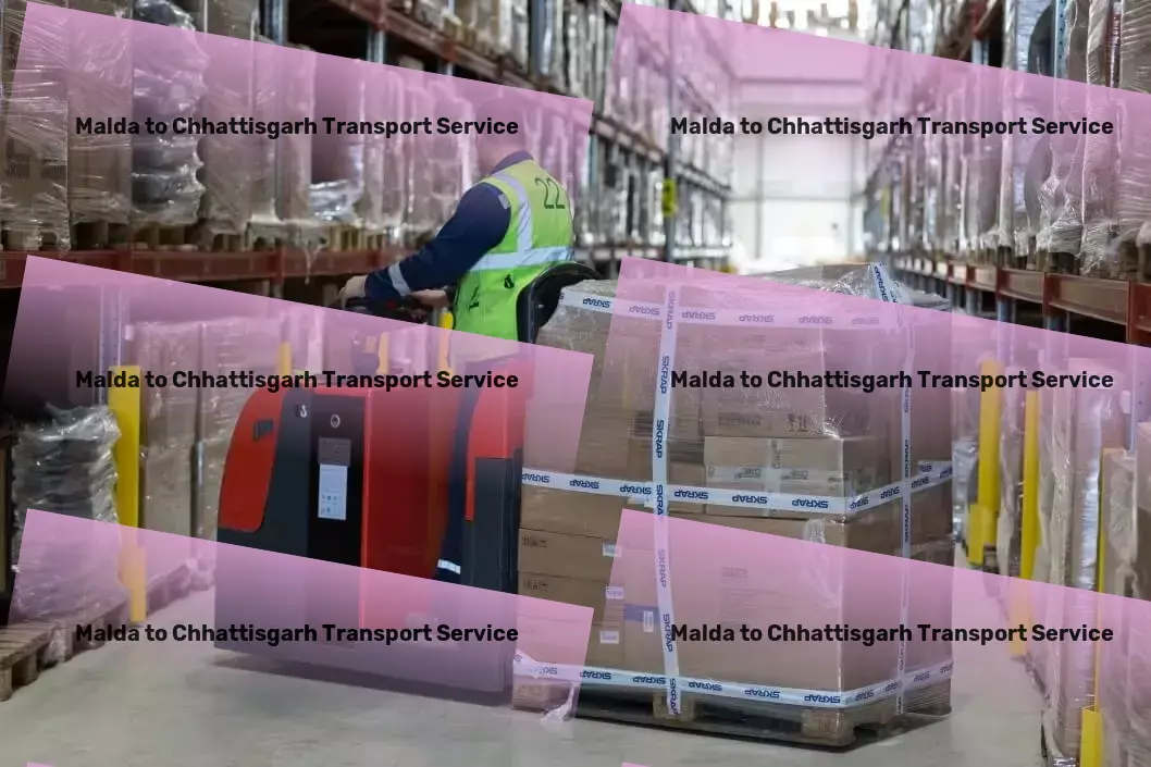 Malda to Chhattisgarh Packers And Movers Where reliability meets efficiency in Indian transportation services! - Freight logistics networks